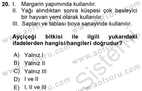 Tarla Bitkileri 2 Dersi 2023 - 2024 Yılı (Vize) Ara Sınav Soruları 20. Soru