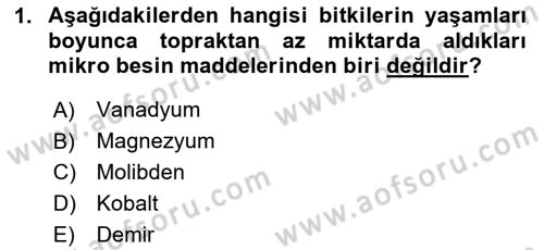 Tarla Bitkileri 2 Dersi 2023 - 2024 Yılı (Final) Dönem Sonu Sınav Soruları 1. Soru