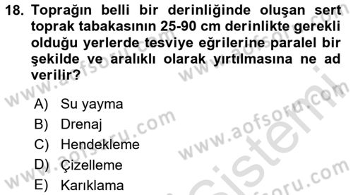 Tarla Bitkileri 2 Dersi 2023 - 2024 Yılı Yaz Okulu Sınav Soruları 18. Soru