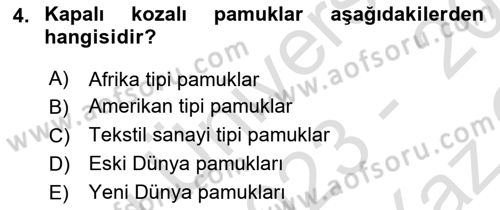 Tarla Bitkileri 2 Dersi 2023 - 2024 Yılı Yaz Okulu Sınav Soruları 4. Soru