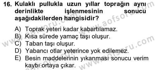 Tarım Alet ve Makinaları Dersi 2012 - 2013 Yılı (Vize) Ara Sınav Soruları 16. Soru