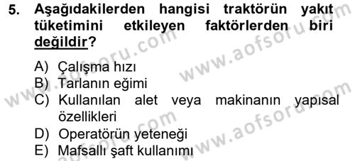 Tarım Alet ve Makinaları Dersi 2012 - 2013 Yılı (Vize) Ara Sınav Soruları 5. Soru