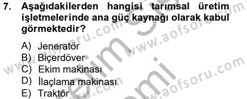 Tarım Alet ve Makinaları Dersi 2012 - 2013 Yılı (Vize) Ara Sınav Soruları 7. Soru