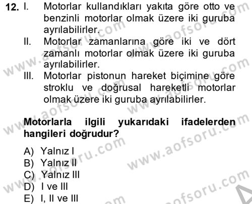 Tarım Alet ve Makinaları Dersi 2013 - 2014 Yılı (Vize) Ara Sınav Soruları 12. Soru