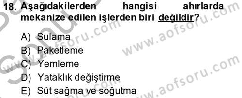 Tarım Alet ve Makinaları Dersi 2013 - 2014 Yılı (Final) Dönem Sonu Sınav Soruları 18. Soru