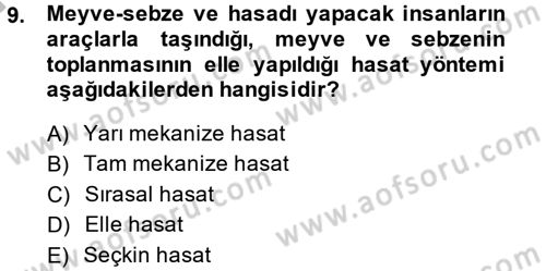 Tarım Alet ve Makinaları Dersi 2013 - 2014 Yılı (Final) Dönem Sonu Sınav Soruları 9. Soru