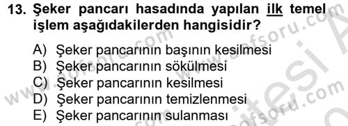 Tarım Alet ve Makinaları Dersi 2013 - 2014 Yılı Tek Ders Sınav Soruları 13. Soru