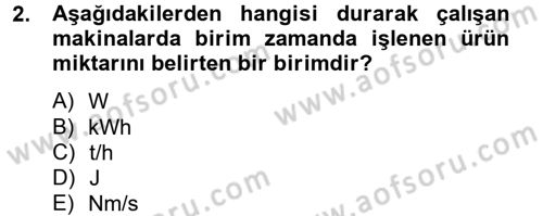 Tarım Alet ve Makinaları Dersi 2013 - 2014 Yılı Tek Ders Sınav Soruları 2. Soru