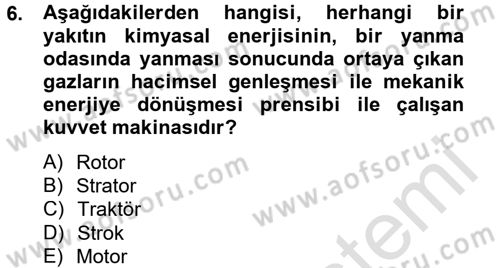 Tarım Alet ve Makinaları Dersi 2013 - 2014 Yılı Tek Ders Sınav Soruları 6. Soru