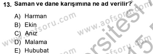 Tarım Alet ve Makinaları Dersi 2014 - 2015 Yılı (Final) Dönem Sonu Sınav Soruları 13. Soru