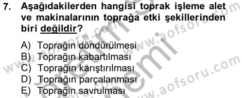 Tarım Alet ve Makinaları Dersi 2014 - 2015 Yılı (Final) Dönem Sonu Sınav Soruları 7. Soru