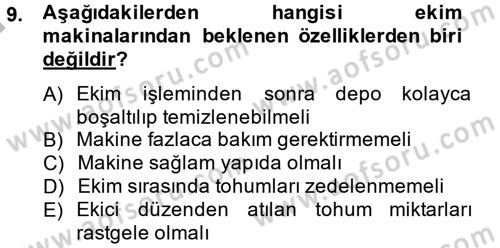 Tarım Alet ve Makinaları Dersi 2014 - 2015 Yılı (Final) Dönem Sonu Sınav Soruları 9. Soru