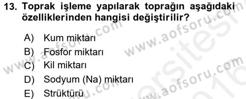 Tarım Alet ve Makinaları Dersi 2015 - 2016 Yılı (Vize) Ara Sınav Soruları 13. Soru