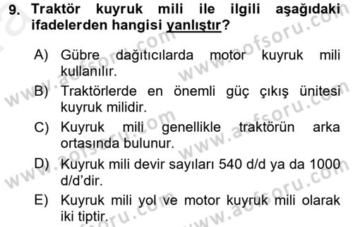 Tarım Alet ve Makinaları Dersi 2015 - 2016 Yılı (Vize) Ara Sınav Soruları 9. Soru