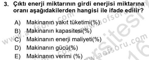 Tarım Alet ve Makinaları Dersi 2015 - 2016 Yılı (Final) Dönem Sonu Sınav Soruları 3. Soru