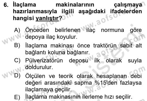 Tarım Alet ve Makinaları Dersi 2015 - 2016 Yılı (Final) Dönem Sonu Sınav Soruları 6. Soru