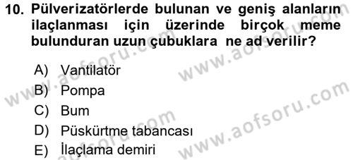 Tarım Alet ve Makinaları Dersi 2015 - 2016 Yılı Tek Ders Sınav Soruları 10. Soru
