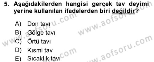Tarım Alet ve Makinaları Dersi 2015 - 2016 Yılı Tek Ders Sınav Soruları 5. Soru