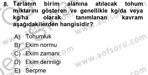Tarım Alet ve Makinaları Dersi 2016 - 2017 Yılı 3 Ders Sınav Soruları 8. Soru