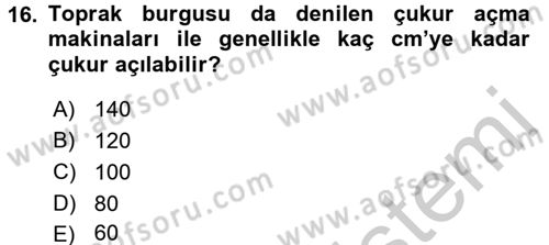Tarım Alet ve Makinaları Dersi 2016 - 2017 Yılı (Vize) Ara Sınav Soruları 16. Soru