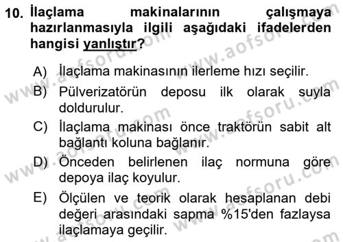 Tarım Alet ve Makinaları Dersi 2017 - 2018 Yılı 3 Ders Sınav Soruları 10. Soru