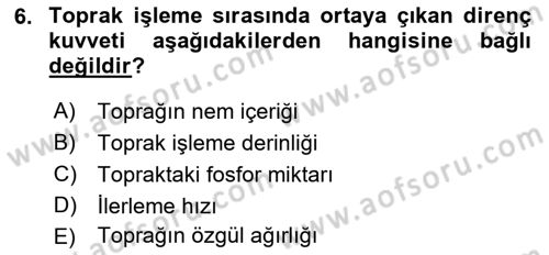 Tarım Alet ve Makinaları Dersi 2017 - 2018 Yılı 3 Ders Sınav Soruları 6. Soru