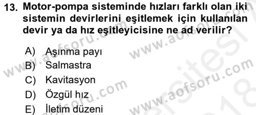 Tarım Alet ve Makinaları Dersi 2017 - 2018 Yılı (Final) Dönem Sonu Sınav Soruları 13. Soru