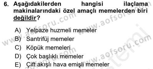Tarım Alet ve Makinaları Dersi 2017 - 2018 Yılı (Final) Dönem Sonu Sınav Soruları 6. Soru