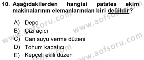 Tarım Alet ve Makinaları Dersi 2018 - 2019 Yılı 3 Ders Sınav Soruları 10. Soru