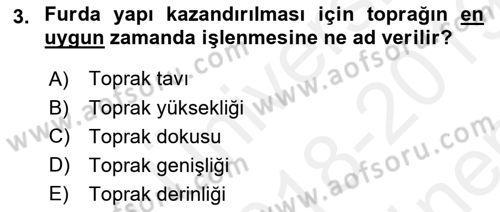 Tarım Alet ve Makinaları Dersi 2018 - 2019 Yılı (Final) Dönem Sonu Sınav Soruları 3. Soru