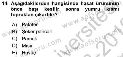 Tarım Alet ve Makinaları Dersi 2018 - 2019 Yılı Yaz Okulu Sınav Soruları 14. Soru