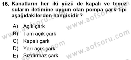 Tarım Alet ve Makinaları Dersi 2018 - 2019 Yılı Yaz Okulu Sınav Soruları 16. Soru