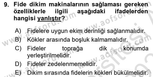 Tarım Alet ve Makinaları Dersi 2020 - 2021 Yılı Yaz Okulu Sınav Soruları 9. Soru