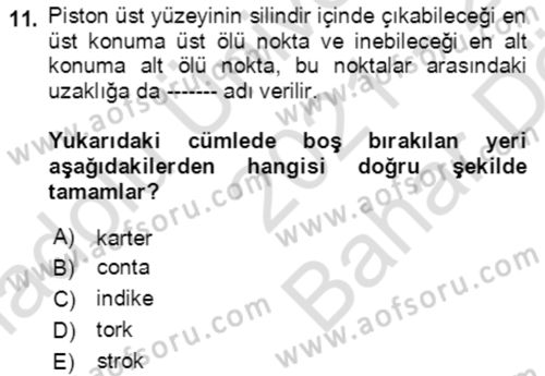Tarım Alet ve Makinaları Dersi 2021 - 2022 Yılı (Vize) Ara Sınav Soruları 11. Soru
