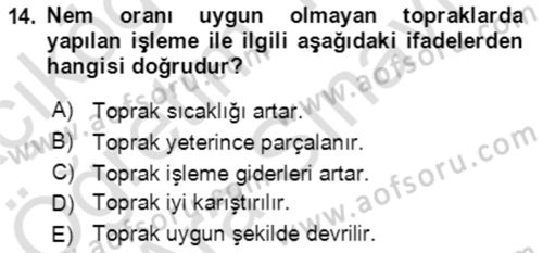 Tarım Alet ve Makinaları Dersi 2021 - 2022 Yılı (Vize) Ara Sınav Soruları 14. Soru