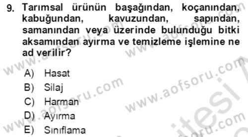Tarım Alet ve Makinaları Dersi 2021 - 2022 Yılı (Final) Dönem Sonu Sınav Soruları 9. Soru