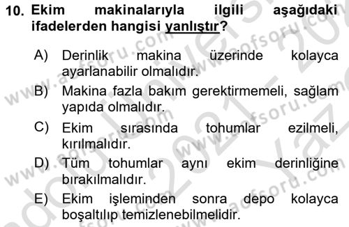 Tarım Alet ve Makinaları Dersi 2021 - 2022 Yılı Yaz Okulu Sınav Soruları 10. Soru