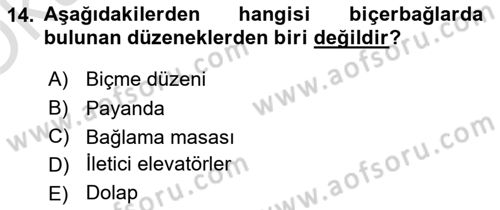 Tarım Alet ve Makinaları Dersi 2021 - 2022 Yılı Yaz Okulu Sınav Soruları 14. Soru