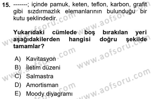 Tarım Alet ve Makinaları Dersi 2022 - 2023 Yılı Yaz Okulu Sınav Soruları 15. Soru
