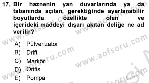 Tarım Alet ve Makinaları Dersi 2022 - 2023 Yılı Yaz Okulu Sınav Soruları 17. Soru