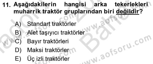 Tarım Alet ve Makinaları Dersi 2023 - 2024 Yılı (Vize) Ara Sınav Soruları 11. Soru