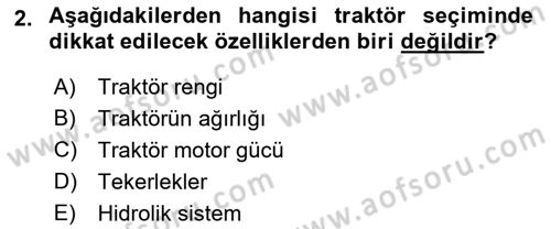 Tarım Alet ve Makinaları Dersi 2023 - 2024 Yılı (Vize) Ara Sınav Soruları 2. Soru