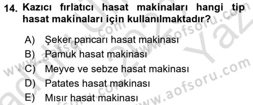 Tarım Alet ve Makinaları Dersi 2023 - 2024 Yılı Yaz Okulu Sınav Soruları 14. Soru