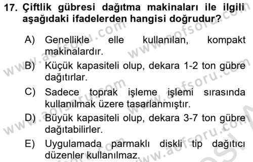 Tarım Alet ve Makinaları Dersi 2024 - 2025 Yılı (Vize) Ara Sınav Soruları 17. Soru