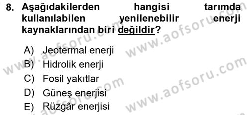Tarım Alet ve Makinaları Dersi 2024 - 2025 Yılı (Vize) Ara Sınav Soruları 8. Soru
