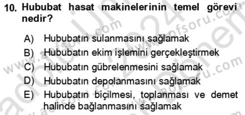 Tarım Alet ve Makinaları Dersi 2024 - 2025 Yılı (Final) Dönem Sonu Sınav Soruları 10. Soru