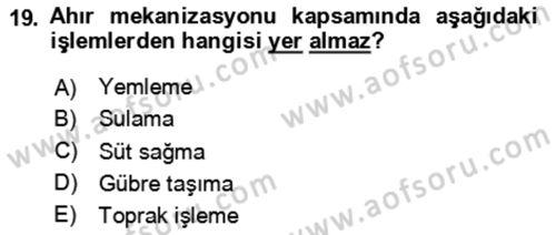 Tarım Alet ve Makinaları Dersi 2024 - 2025 Yılı (Final) Dönem Sonu Sınav Soruları 19. Soru
