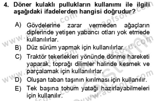 Tarım Alet ve Makinaları Dersi 2024 - 2025 Yılı (Final) Dönem Sonu Sınav Soruları 4. Soru