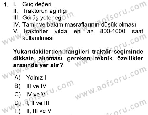 Tarım Alet ve Makinaları Dersi 2025 - 2026 Yılı (Vize) Ara Sınav Soruları 1. Soru