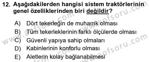 Tarım Alet ve Makinaları Dersi 2025 - 2026 Yılı (Vize) Ara Sınav Soruları 12. Soru